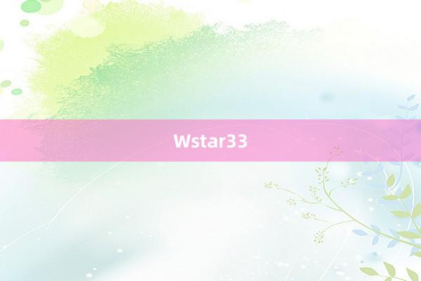 Wstar33