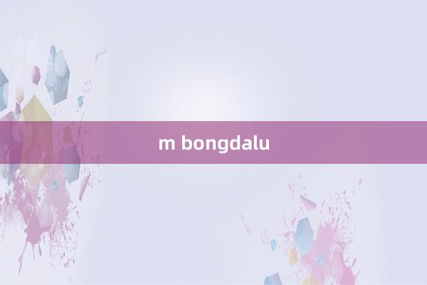 m bongdalu