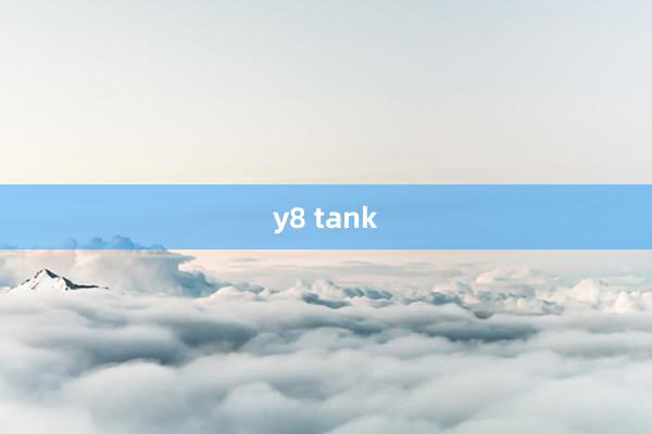 y8 tank