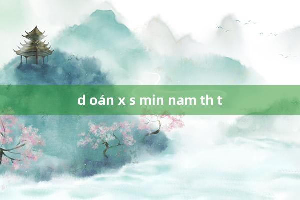 d oán x s min nam th t