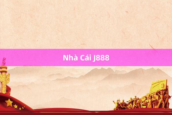 Nhà Cái J888