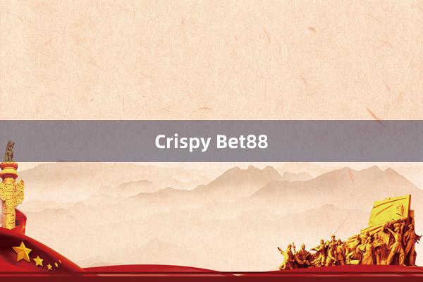 Crispy Bet88