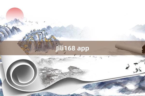 Jili168 app