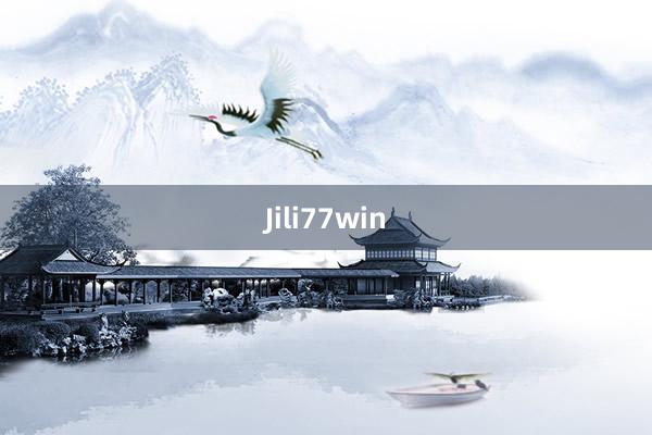 Jili77win