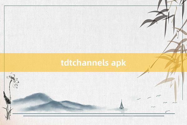 tdtchannels apk