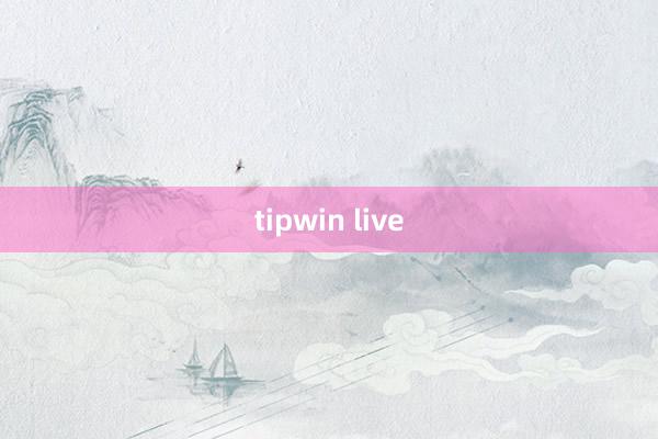 tipwin live