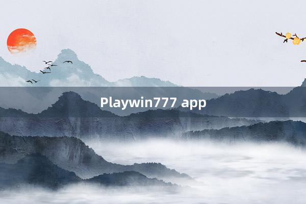 Playwin777 app