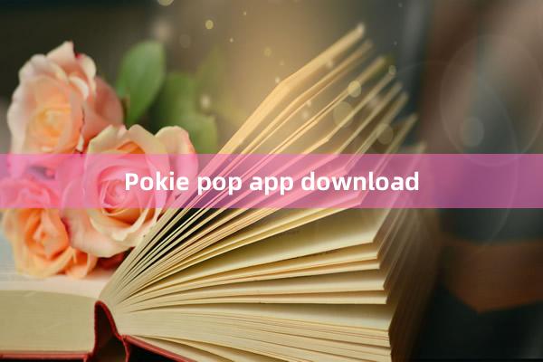 Pokie pop app download