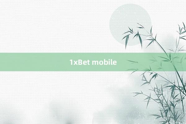 1xBet mobile